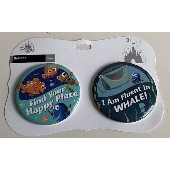 Disney Parks FINDING NEMO Buttons Find your Happy Place & I am Fluent in Whale - Picture 1 of 4